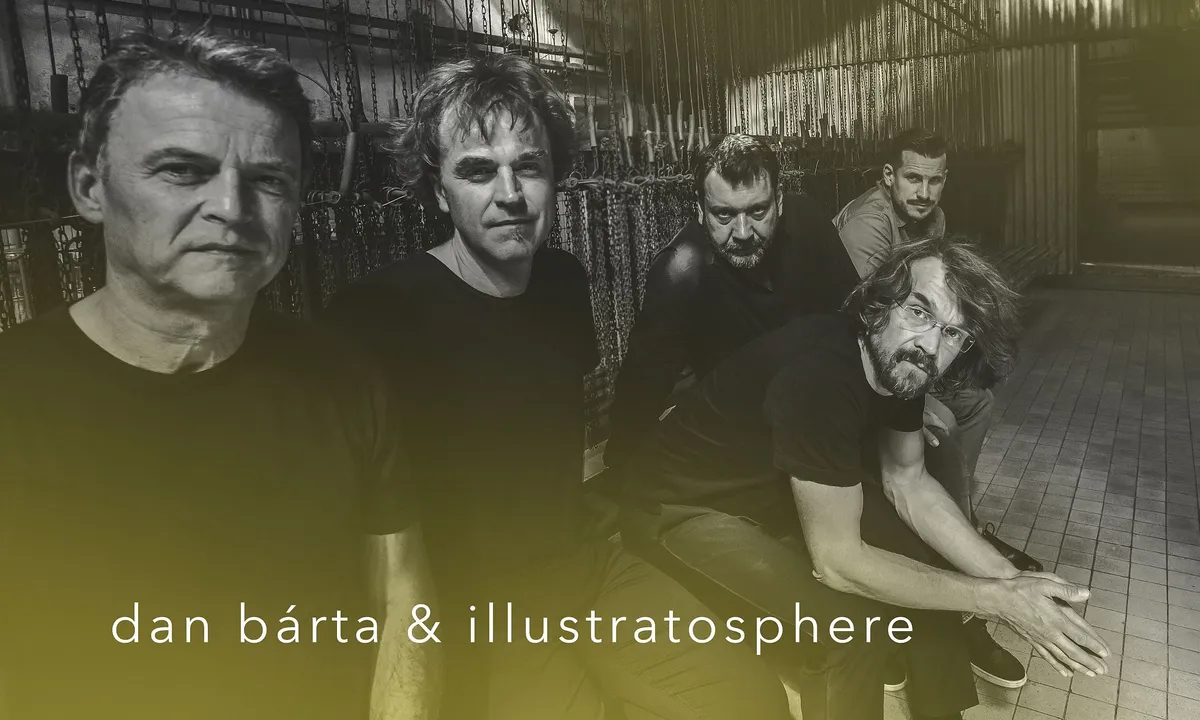 Dan Bárta & Illustratosphere