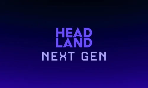 Headland NEXT GEN