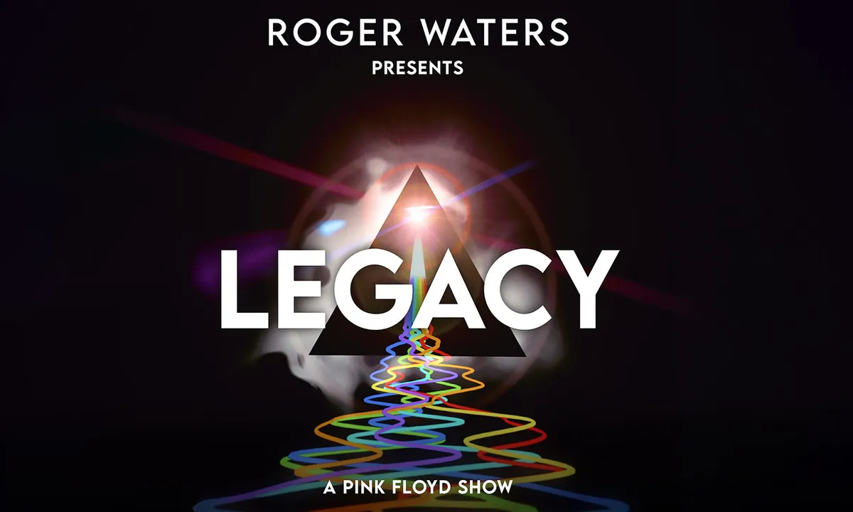 Roger Waters Presents LEGACY - A Pink Floyd Show
