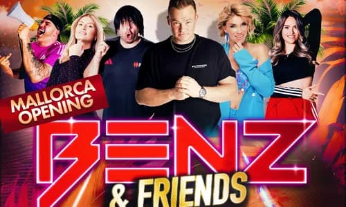 BENZ & FRIENDS MALLORCA PARTY