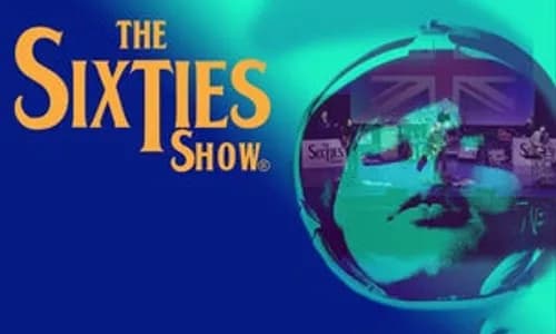 The Sixties Show
