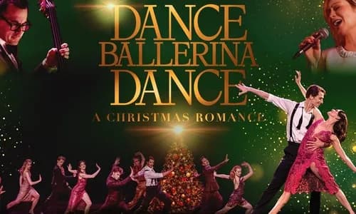 Dance Ballerina Dance - A Christmas Romance
